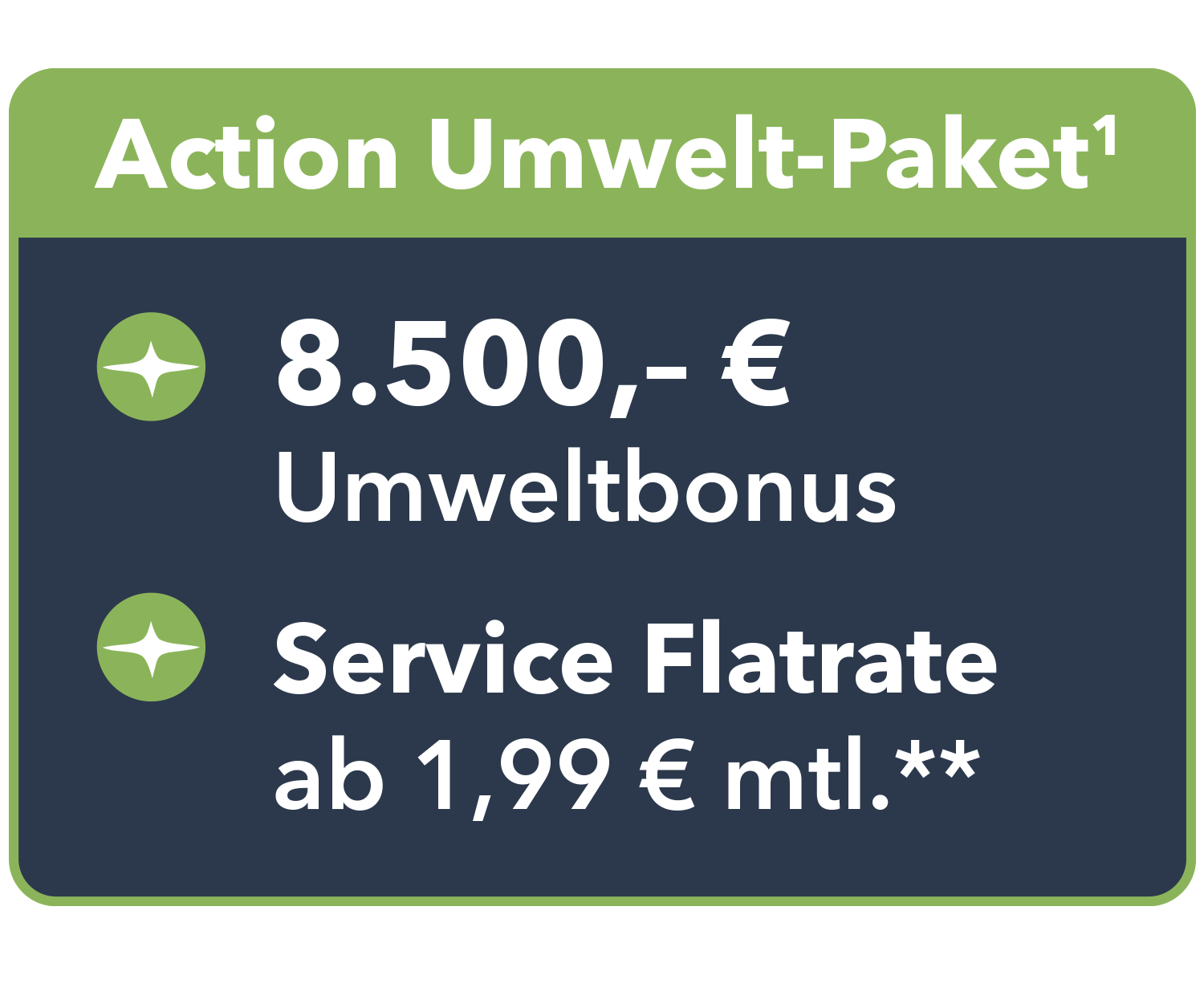 Action Umweltbonus Signet mit 8.500 Euro Umweltbonus und Service Flatrate ab 1,99 Euro monatlich